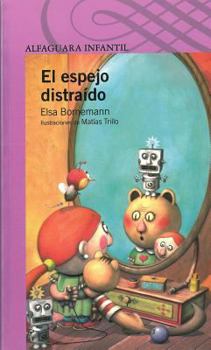 Paperback El Espejo Distraido: The Distracted Mirror [Spanish] Book