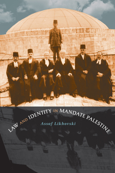 Paperback Law and Identity in Mandate Palestine Book