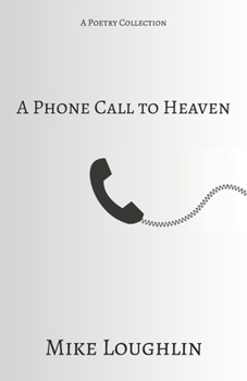 Paperback A Phone Call to Heaven Book