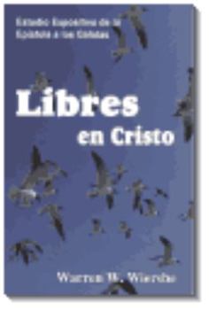 Paperback Libres en Cristo (Galatas) [Spanish] Book