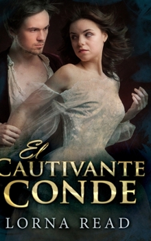 Hardcover El Cautivante Conde: Edici?n de Letra Grande en Tapa dura [Spanish] Book