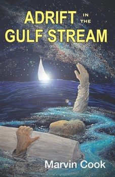 Paperback Adrift in the Gulf Stream Book