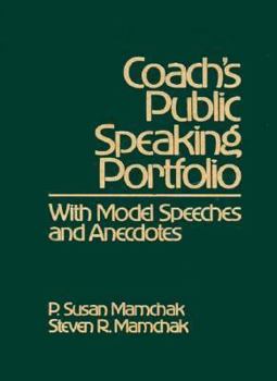 Hardcover Coach's Public Speaking Portfolio: With Model Speeches and Anecdotes Book
