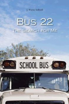 Hardcover Bus 22: The Search for Me Book
