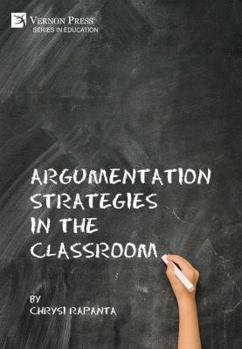 Hardcover Argumentation Strategies in the Classroom Book