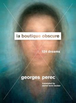 Paperback La Boutique Obscure: 124 Dreams Book