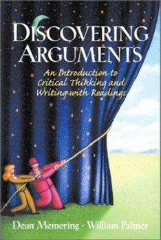 Paperback Discovering Arguments: An Introduction to Critical Thinking and Writing, with Readings Book