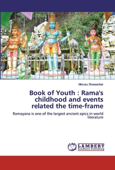 Paperback Book of Youth: Rama's childhood and events related the time-frame Book