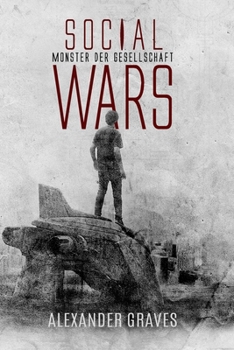 Paperback Social Wars: Monster der Gesellschaft [German] Book
