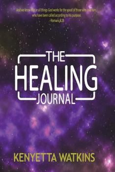 Paperback The Healing Journal Book
