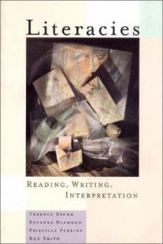 Paperback Literacies: Reading, Writing, Interpretation Book