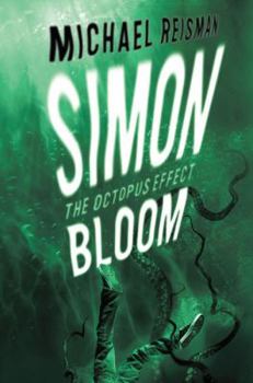Hardcover Simon Bloom: The Octopus Effect Book