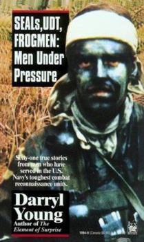 Mass Market Paperback Seals, Udt, Frogmen: Men Under Pressure Book