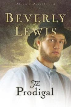 The Prodigal - Book #4 of the Abram's Daughters