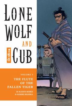 Paperback Lone Wolf and Cub Volume 3: The Flute of the Fallen Tiger Book