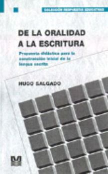 Paperback De la Oralidad a la Escritura (Spanish Edition) [Spanish] Book