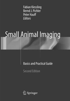 Paperback Small Animal Imaging: Basics and Practical Guide Book