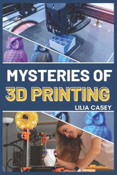 Paperback Mysteries of 3D Printing Book