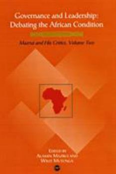 Governace and Leadership: Debating the African Condition--Ali Mazrui and His Critics, Vol. 2