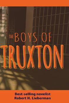 Paperback The Boys of Truxton Book