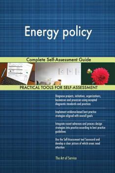 Paperback Energy policy Complete Self-Assessment Guide Book