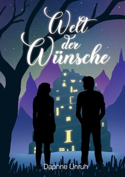 Paperback Welt der W?nsche: Gesamtausgabe Band 1 und 2 [German] Book
