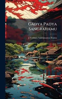 Hardcover Gadya Padya Sangrahamu [Telugu] Book