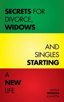 Paperback Secrets for Divorce, Widows and Singles Starting a New Life Book