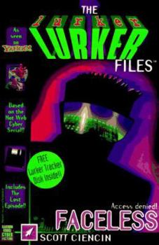 Paperback Faceless: (Includes The Lurker Tracker disk) (Lurkers, 1) Book