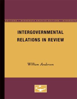 Paperback Intergovernmental Relations in Review: Volume 10 Book