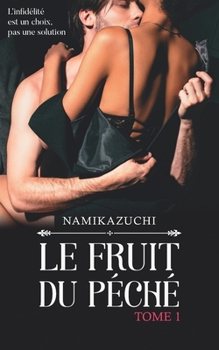 Paperback Le Fruit Du Péché [French] Book