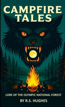 Paperback Campfire Tales Lore of the Olympic National Forest Book