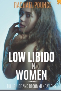 Paperback Low Libido in Women: Full Guide and Recommendations Book