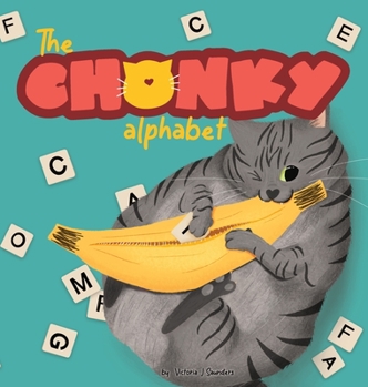 Hardcover The Chonky Alphabet Book