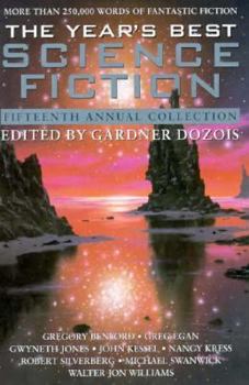 Hardcover The Year's Best Science Fiction: Fifteenth Annual Collection Book