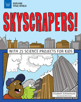 Paperback Skyscrapers!: With 25 Science Projects for Kids Book