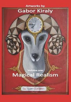 Paperback Art by Gabor Kiraly: Magical Realism Book