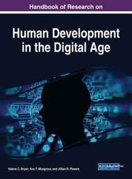Hardcover Handbook of Research on Human Development in the Digital Age Book