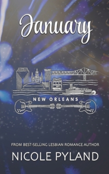 January (New Orleans Series) - Book #1 of the New Orleans