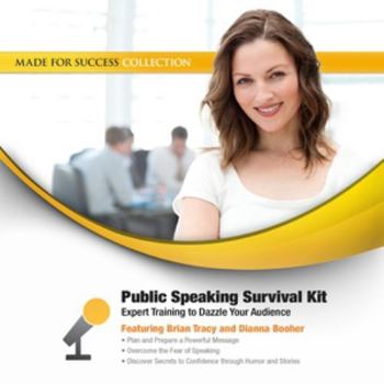Audio CD Public Speaking Survival Kit: Expert Training to Dazzle Your Audience Book