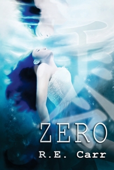 Zero - Book #5 of the Rules Undying