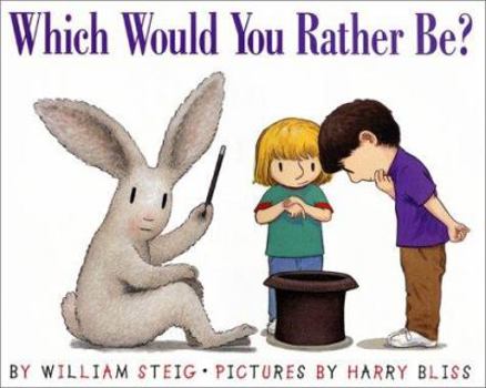 Hardcover Which Would You Rather Be? Book