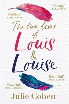 Paperback The Two Lives of Louis & Louise Book