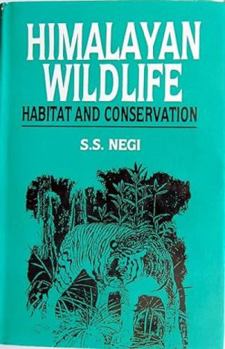 Hardcover Himalayan Wildlife: Habitat and Conservation Book