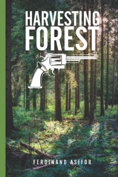 Paperback Harvesting Forest Book