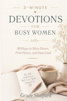 Paperback 3 Minute Devotions for Busy Women: 30 Day Reset Book