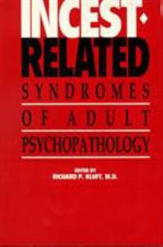 Hardcover Incest-Related Syndromes of Adult Psychopathology Book