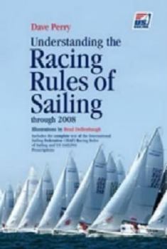 Paperback Understanding the Racing Rules of Sailing Through 2008 Book