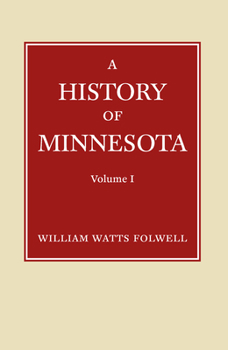 Paperback History of Minnesota Volume 1 Book