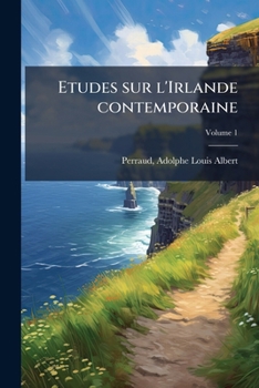 Paperback Etudes sur l'Irlande contemporaine; Volume 1 [French] Book